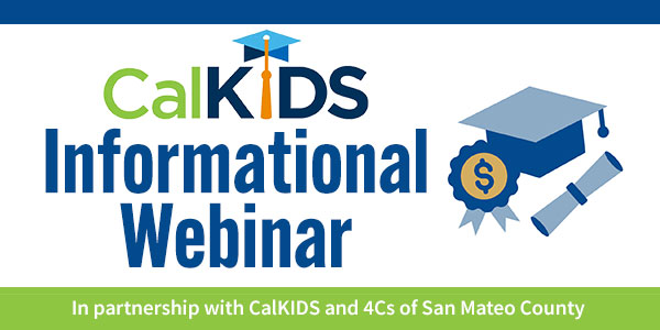 CalKids Informational Webinar graphic